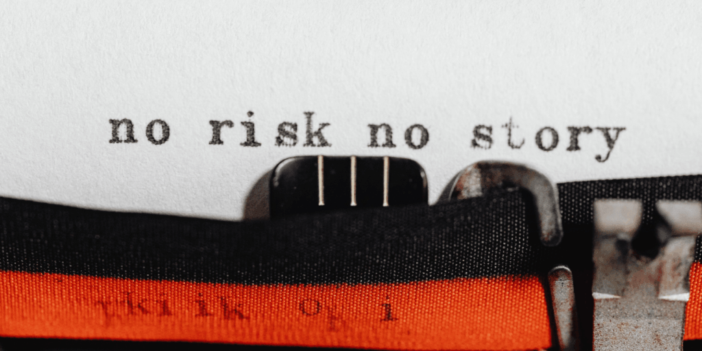 Brand storytelling depicted through a keyboard text reading no risk no story